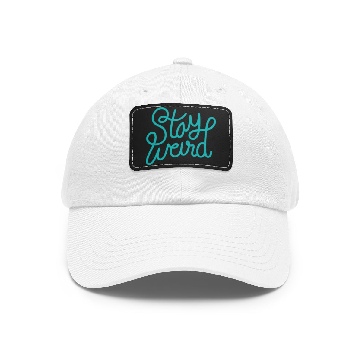 STAY WEIRD "Dad Hat"
