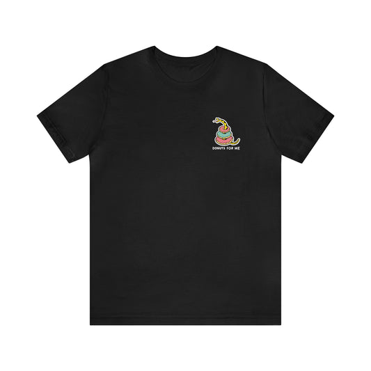 Donuts For Me T-Shirt v2