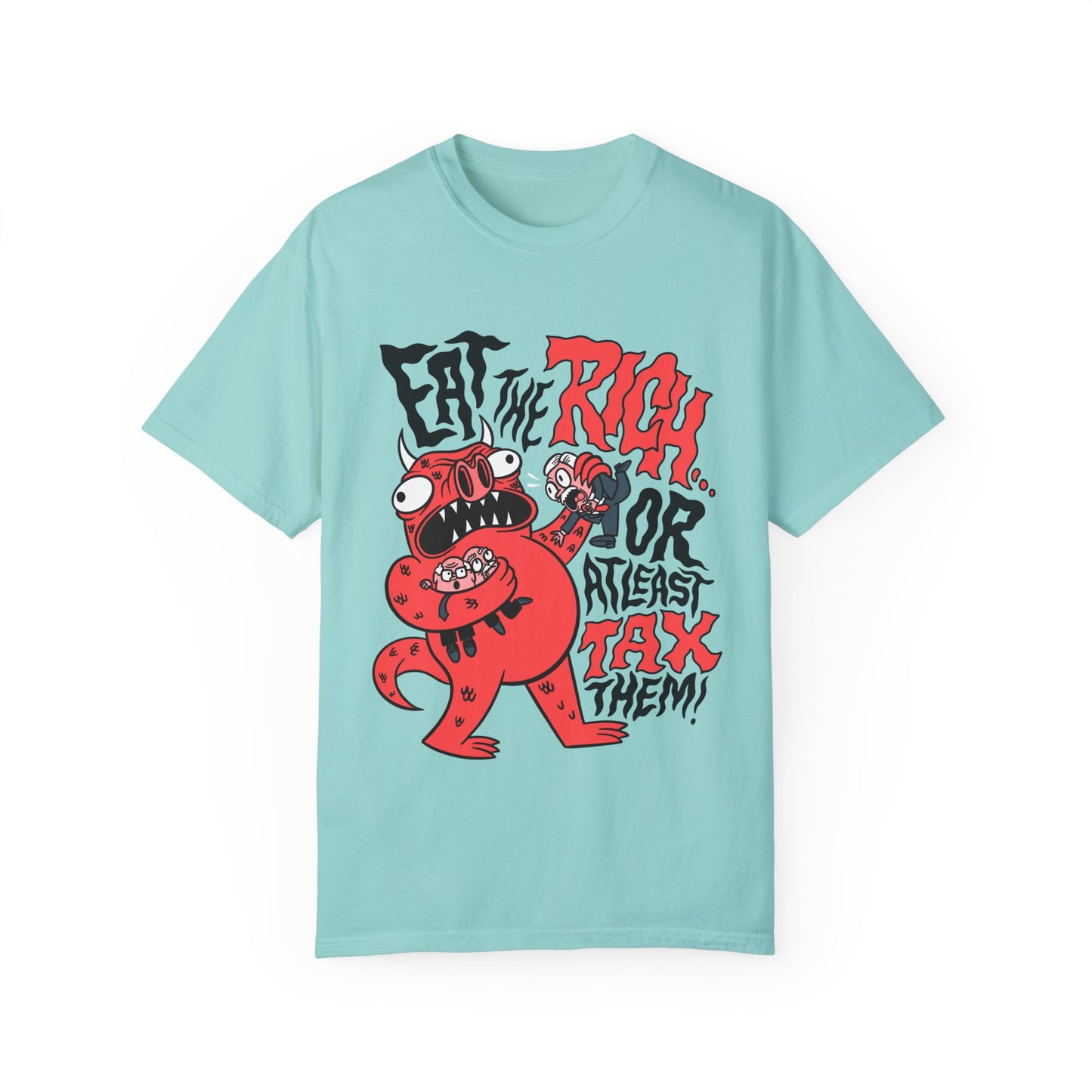 Funny Unisex T-Shirt - 'Eat the Rich or At Least Tax Them!' Graphic Tee