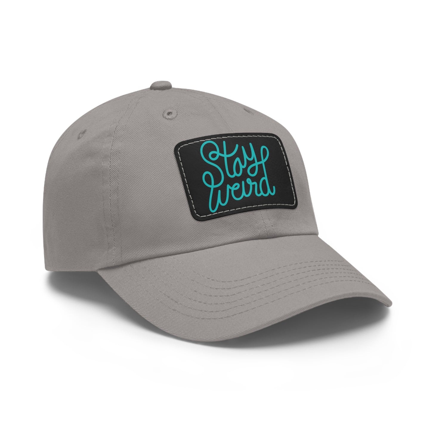 STAY WEIRD "Dad Hat"