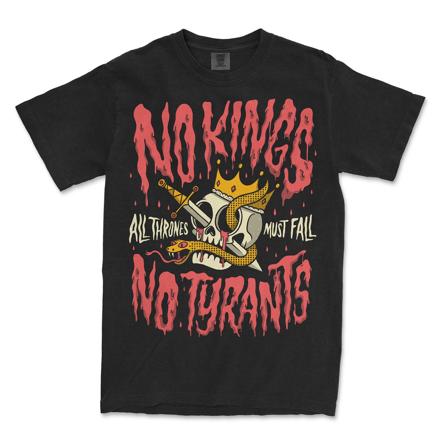 No Kings No Tyrants T-Shirt | Graphic Tee, Unisex Apparel, Streetwear, Stylish Casual Wear, Gift for Rebels