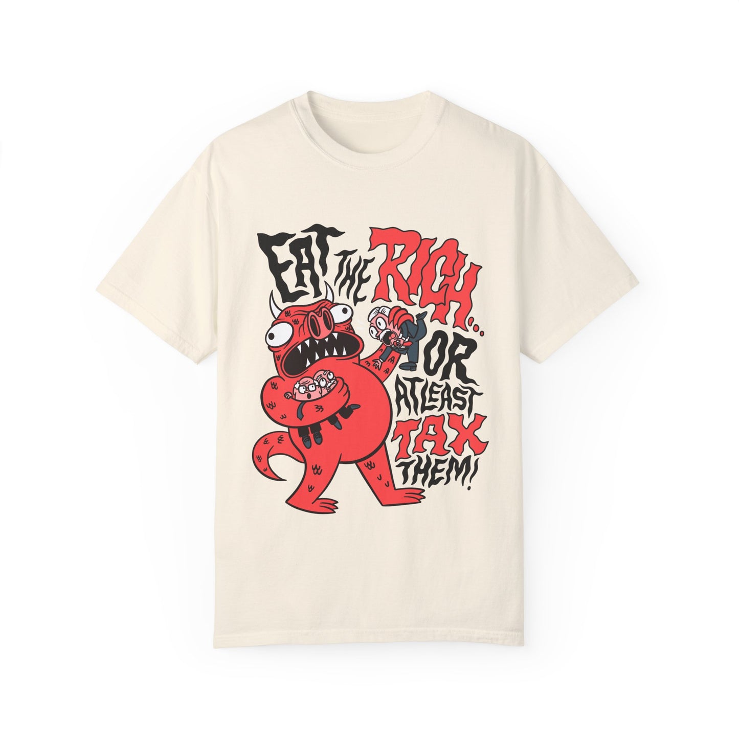 Funny Unisex T-Shirt - 'Eat the Rich or At Least Tax Them!' Graphic Tee