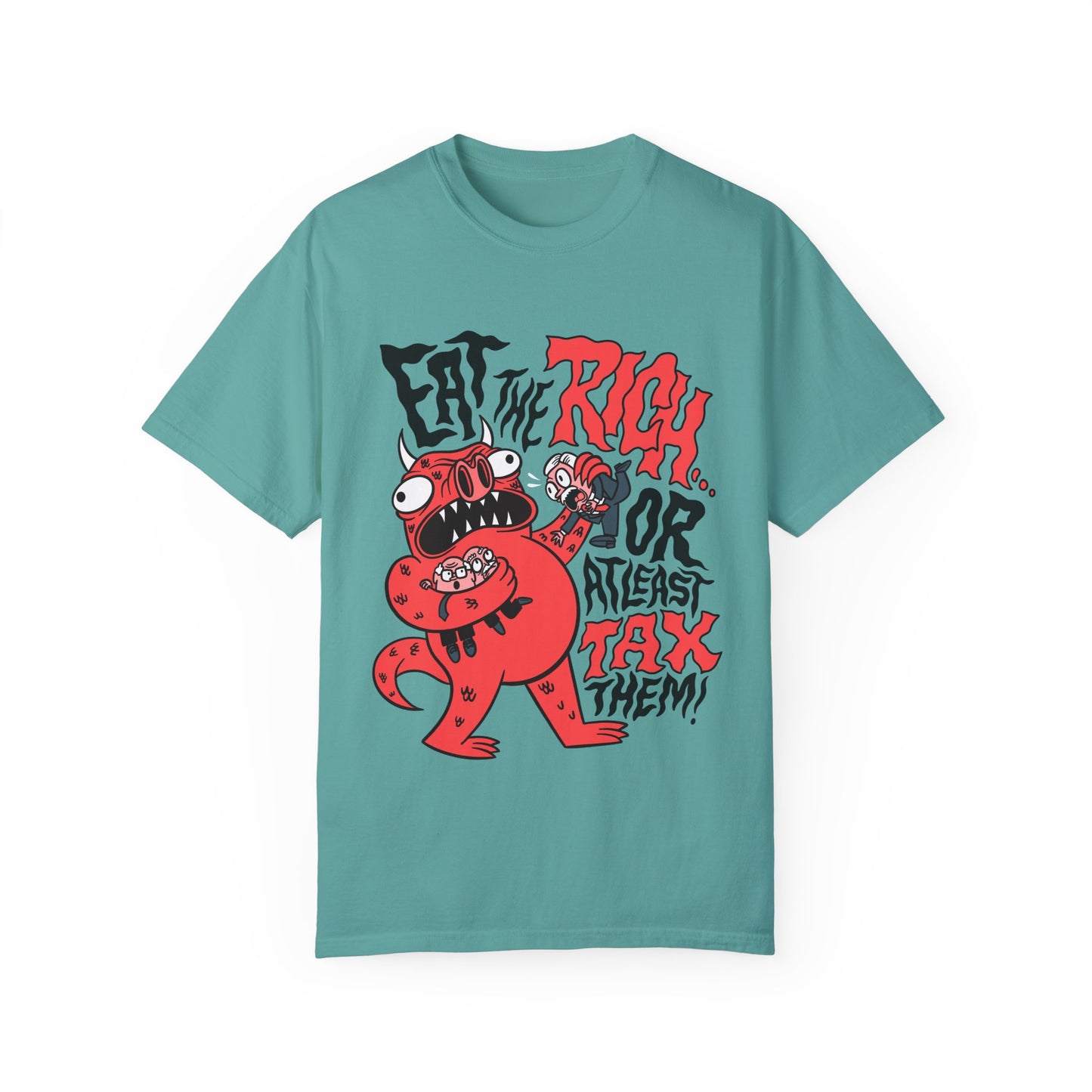 Funny Unisex T-Shirt - 'Eat the Rich or At Least Tax Them!' Graphic Tee
