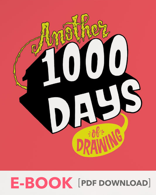 Another 1000 Days of Drawing E-BOOK by Chris Piascik